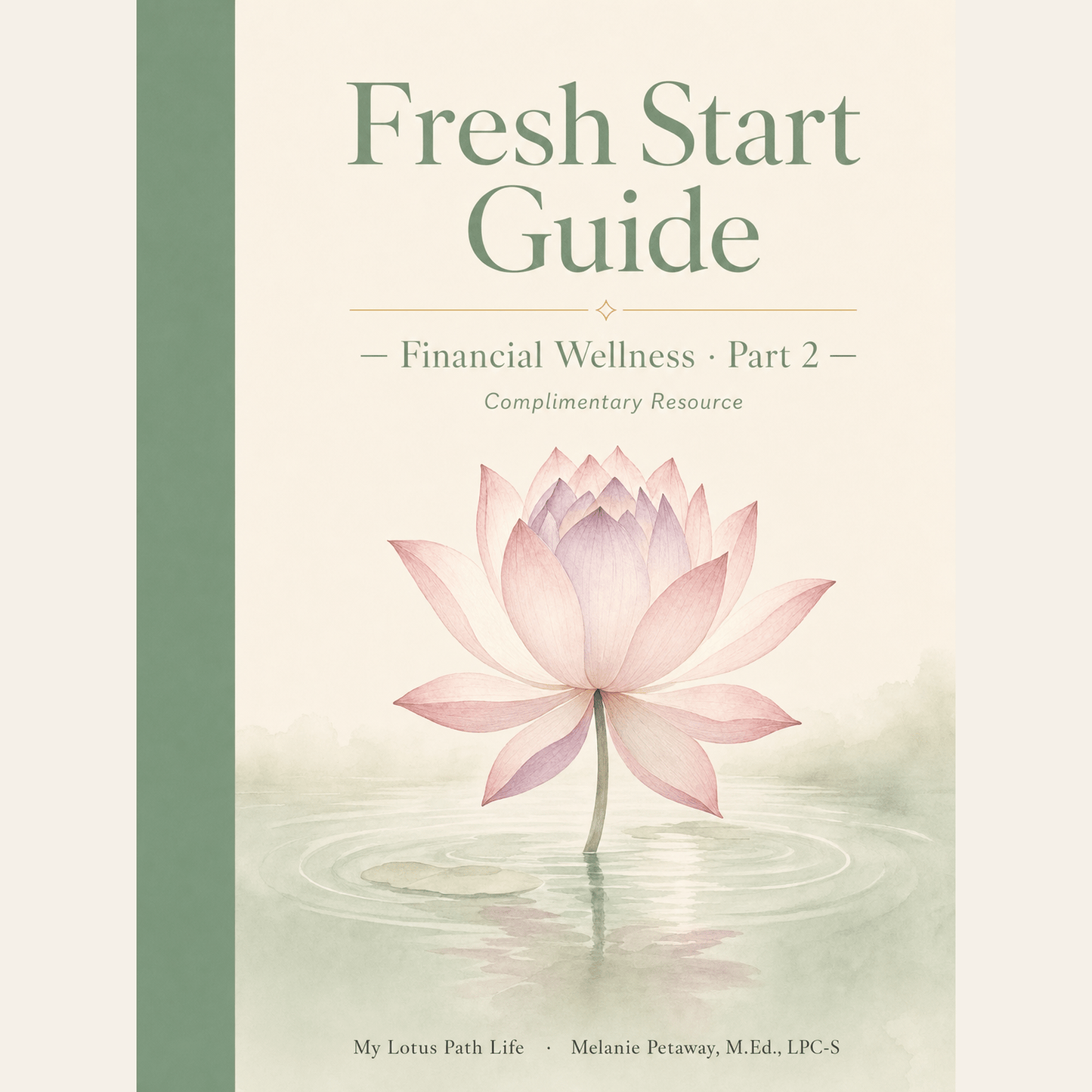 Part 2. - Your Fresh Start Guide: Sis Get Your Money Right - My Lotus Path Life