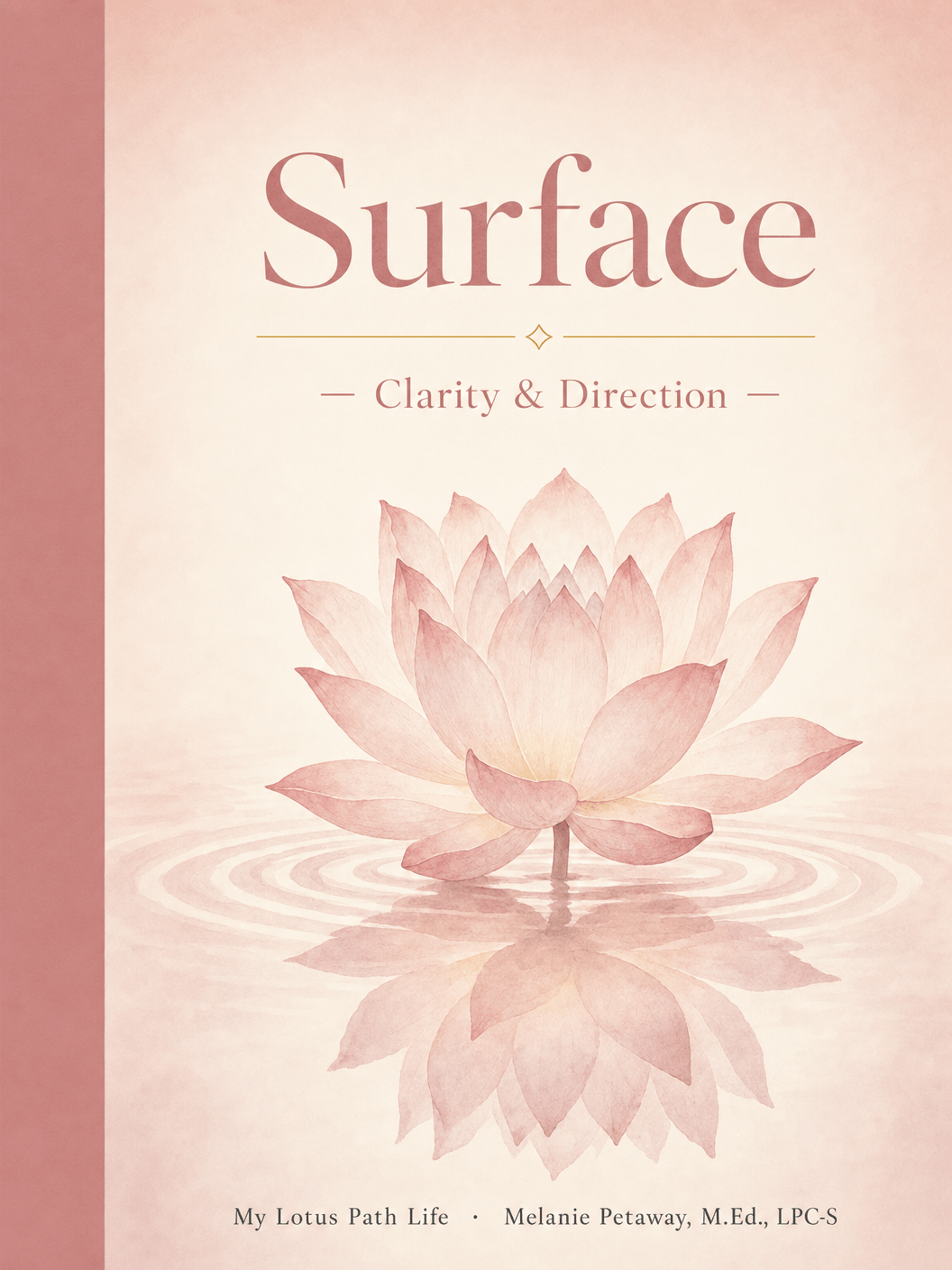 Surface Workbook — Clarity & Direction - My Lotus Path Life