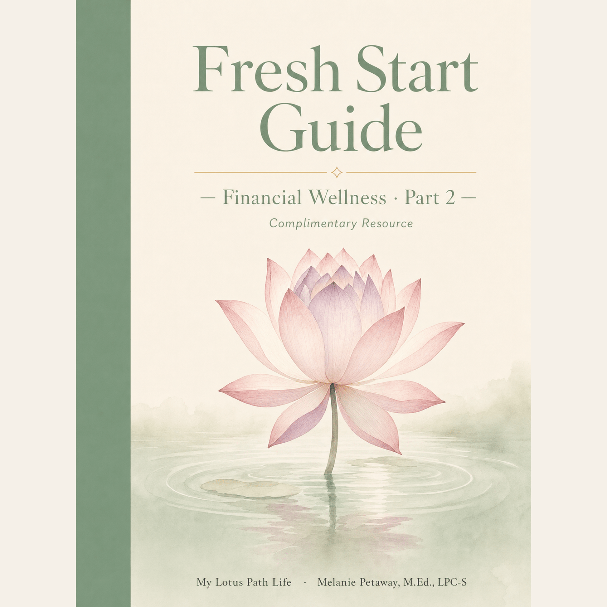 Part 2. - Your Fresh Start Guide: Sis Get Your Money Right - My Lotus Path Life