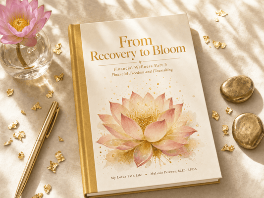 Part 5. - From Recovery to Bloom: You Got This Sis - My Lotus Path Life
